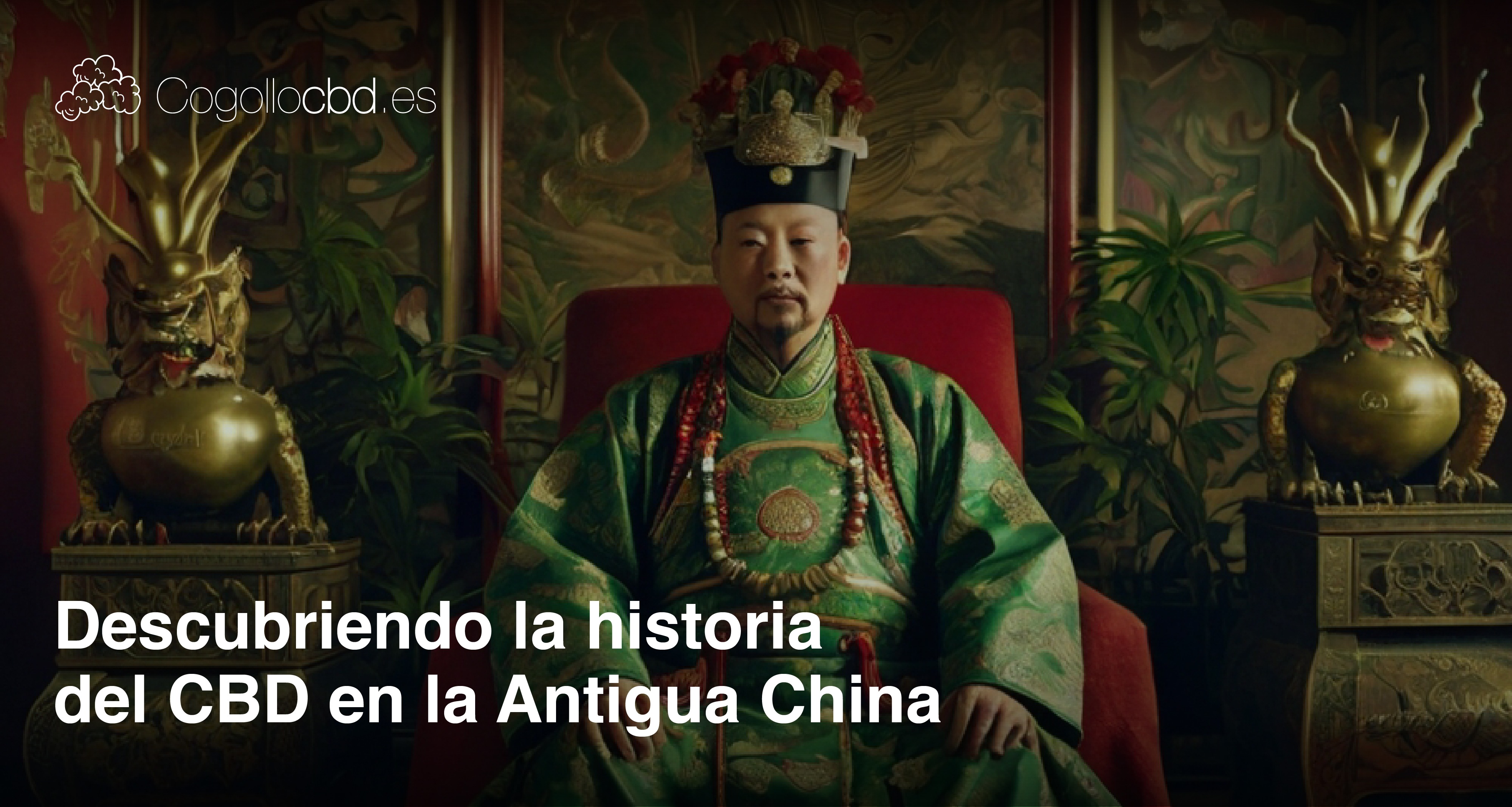 Descubriendo la historia del CBD en la Antigua China